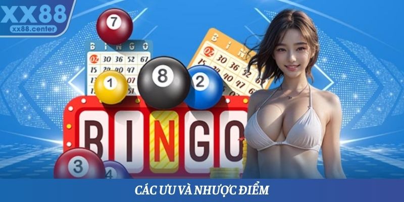 Các ưu và nhược điểm